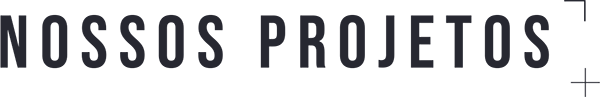 Nossos Projetos